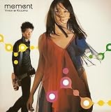 moment (CCCD) [CD] Vivian or Kazuma; 土橋安騎夫