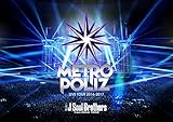 三代目 J Soul Brothers LIVE TOUR 2016-2017 “METROPOLIZ"(DVD2枚組)(初回生産限定盤) [DVD]