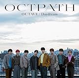OCTAVE / Daydream (初回盤)(DVD付) [CD] OCTPATH